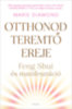 Marie Diamond: Otthonod teremtő ereje könyv
