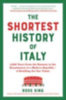 King, Ross: The Shortest History of Italy idegen