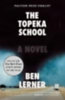 Lerner, Ben: The Topeka School idegen