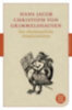 Grimmelshausen, Hans Jakob Christoffel von: Der abenteuerliche Simplicissimus idegen