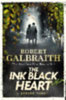 Galbraith, Robert: The Ink Black Heart idegen