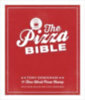 Gemignani, Tony: The Pizza Bible: The World's Favorite Pizza Styles, from Neapolitan, Deep-Dish, Wood-Fired, Sicilian, Calzones and Focaccia to New York idegen