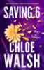 Chloe Walsh: Saving 6 idegen