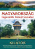 Magyarország legszebb túraútvonalai - Kilátók könyv