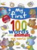 My First 100 Words with Animals - My World idegen