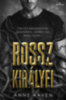 Anne Raven: Rossz királyfi könyv
