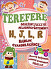 Terefere - Beszédfejlesztő feladatgyűjtemény H, J, L, R hangok gyakorlásához könyv