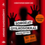 Christopher Berry-Dee: Sorozatgyilkosokkal beszélgettem e-hangoskönyv