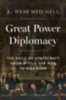 Mitchell, A. Wess: Great Power Diplomacy idegen