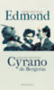 Alexis Michalik, Edmond Rostand: Edmond - Cyrano de Bergerac könyv