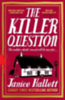 Hallett, Janice: The Killer Question idegen
