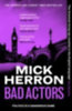 Herron, Mick: Bad Actors idegen