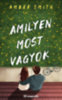 Amber Smith: Amilyen most vagyok e-Könyv