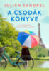 Julien Sandrel: A csodák könyve e-Könyv