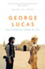 Brian Jay Jones: George Lucas - Galaxisokon innen és túl könyv