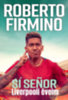 Roberto Firmino: Sí Senor könyv