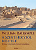 William Dalrymple: A Szent Hegytől keletre könyv
