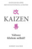 Robert Maurer: Kaizen - Változz félelem nélkül! e-Könyv