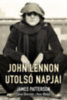 James Patterson, Casey Sherman, Dave Wedge: John Lennon utolsó napjai könyv