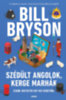 Bill Bryson: Szédült angolok, kerge marhák e-Könyv