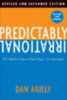 Ariely, Dan: Predictably Irrational idegen