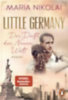 Nikolai, Maria: Little Germany - Der Duft der Neuen Welt idegen