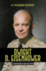 Toni Montesinos: Dwight D. Eisenhower - A szövetségesek főparancsnoka könyv