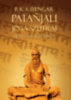 B. K. S. Iyengar: Patanjali Jóga szútrái új megvilágításban könyv