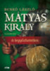 Benkő László: Mátyás király III. könyv