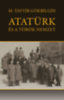 M. Tayyib Gökbilgin: Atatürk és a török nemzet könyv