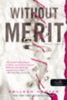 Colleen Hoover: Without Merit - Merit nélkül könyv