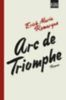 Remarque, E. M.: Arc de Triomphe idegen