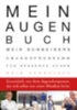 Schneider, Meir: Mein Augen-Buch idegen