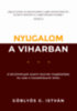Göblyös G. István: Nyugalom a viharban könyv