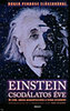 Albert Einstein: Einstein csodálatos éve könyv