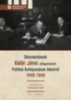Dokumentumok Kádár János belügyminiszter Politikai Kollégiumának üléseiről 1948-1949 könyv