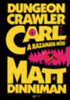 Matt Dinniman: Dungeon Crawler Carl – A kazamata hőse e-Könyv