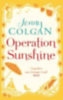 Colgan, Jenny: Operation Sunshine idegen