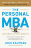 Kaufman, Josh: The Personal MBA 10th Anniversary Edition idegen