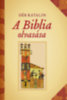 Dér Katalin: A Biblia olvasása könyv