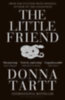 Tartt, Donna: The Little Friend idegen