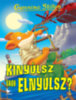 Geronimo Stilton: Kinyúlsz vagy elnyúlsz? könyv