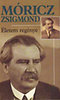 Móricz Zsigmond: Életem regénye könyv