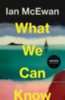 McEwan, Ian: What We Can Know idegen