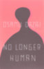 Dazai Osamu: No Longer Human idegen