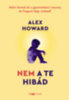 Alex Howard: Nem a te hibád könyv