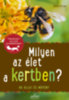 Bärbel Oftring: Milyen az élet a kertben? könyv