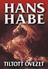 Hans Habe: Tiltott övezet antikvár