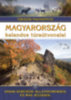 Dr. Nagy Balázs (Szerk.): Magyarország kalandos túraútvonalai - Vadak keresése állatnyomokból és más jelekből könyv