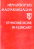Antall-Buzinkay (szerk.): Népi gyógyítás Magyarországon-Ethnomedicine in Hungary antikvár